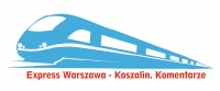 „Express Warszawa – Koszalin. Komentarze”