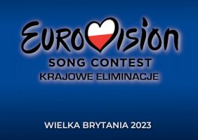 Kto z Polski na Eurowizję 2023?